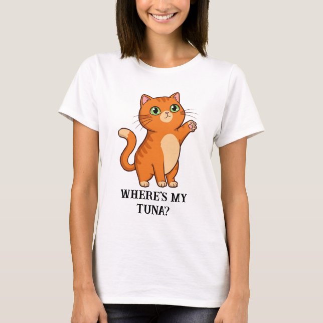 Wo ist mein Thunfisch? Niedliche Katze T-Shirt (Vorderseite)