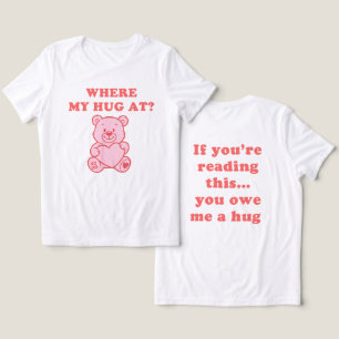 Wo ist mein Umarmung – Pfirsich-Teddybär Lustiges  Tri-Blend Shirt