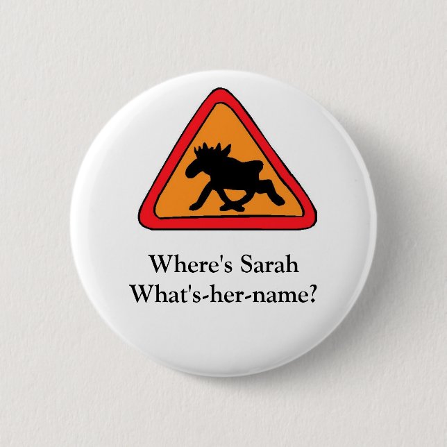 Wo ist Sarah, was ist - Ihrname? Button (Vorderseite)