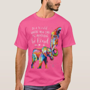 Wo kann irgendetwas freundlicher Elefant LGBT Lieb T-Shirt