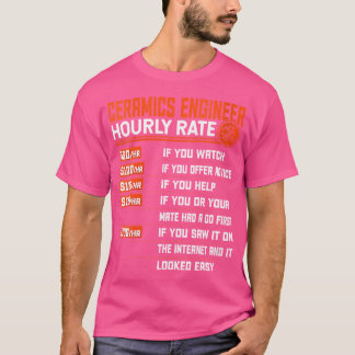 Wo Keramiken Engineering Stundensatz Funny Keramik T-Shirt