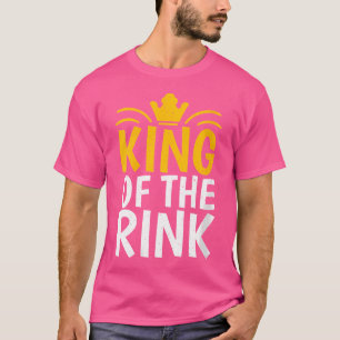 Wo König Der Rink Rollschuh T-Shirt