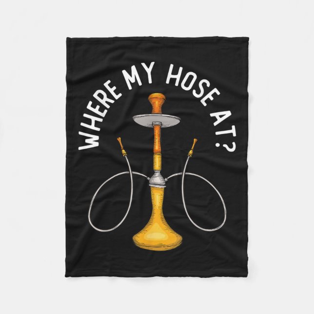 Wo mein Haus bei Funny Hookah rauchen Shisha rauch Fleecedecke (Vorderseite)