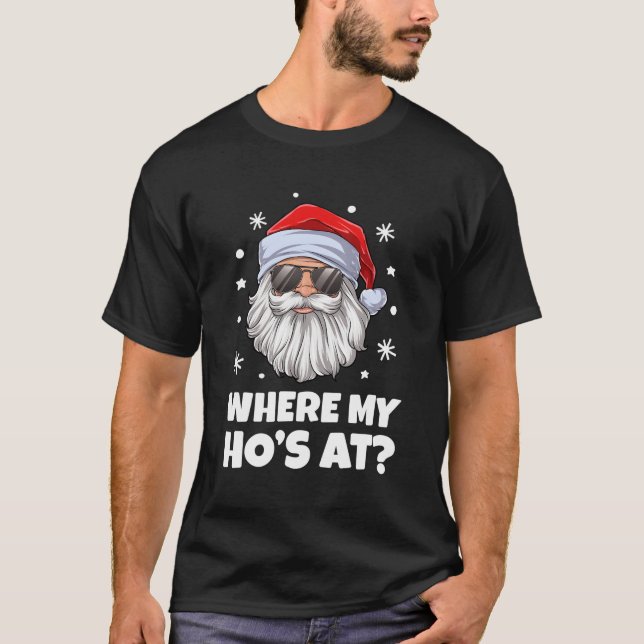 Wo mein Ho bei sonnigen unangemessenen Weihnachtsm T-Shirt (Vorderseite)