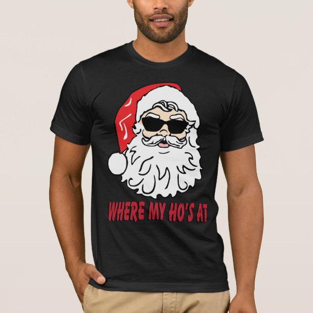 Wo mein hos am Weihnachtsmann-WeihnachtenT - Shirt (Vorderseite)
