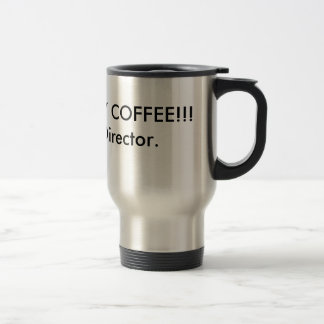 WO MEIN KAFFEE IST! Mug Direktors Reisebecher