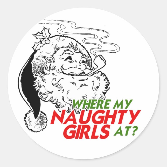 WO MEIN NAUGHTY MÄDCHEN AN DER RUNDER AUFKLEBER (Vorderseite)