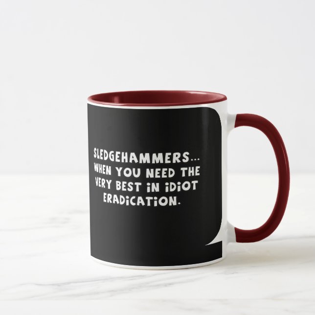 Wo mein Vorschlaghammer ist (sq) Tasse (Rechts)