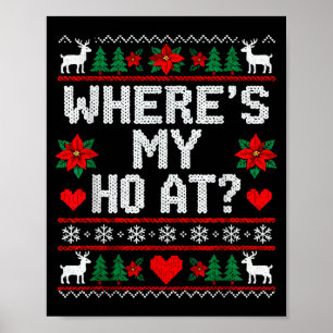 Wo meine Süßen sind, passendes Weihnachts-Ugly-Cou Poster