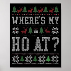 Wo meine Süßen sind, passendes Weihnachts-Ugly-Cou Poster