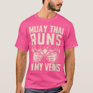 Wo Muay Thai läuft in meinen Venen Muay Thai T-Shirt
