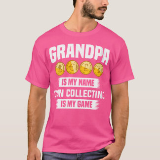 Wo Opa ist mein Name Münze sammeln ist mein Spiel T-Shirt