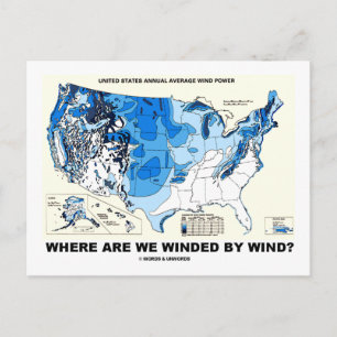 Wo sind wir vom Wind geWindt? (Wind-Power) Postkarte