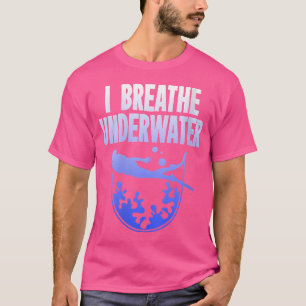 Wo tauchen atme ich Unterwassertaucher schwimmen T-Shirt
