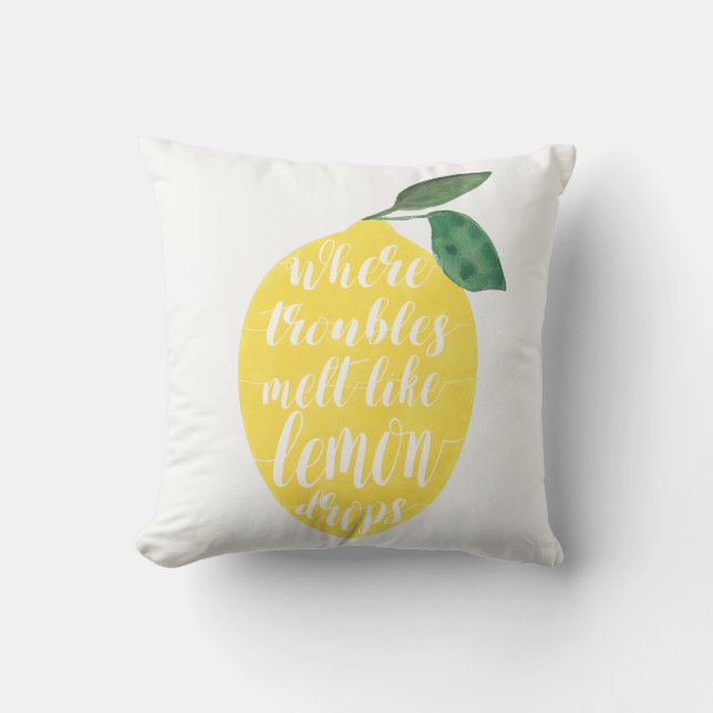 Wo Troubles sich wie Lemon Drops Throw Kissen bild (Vorderseite)