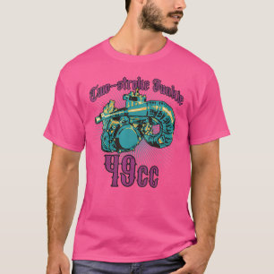 Wo Two-Stroke Junkie 49Cc Motorräder T-Shirt