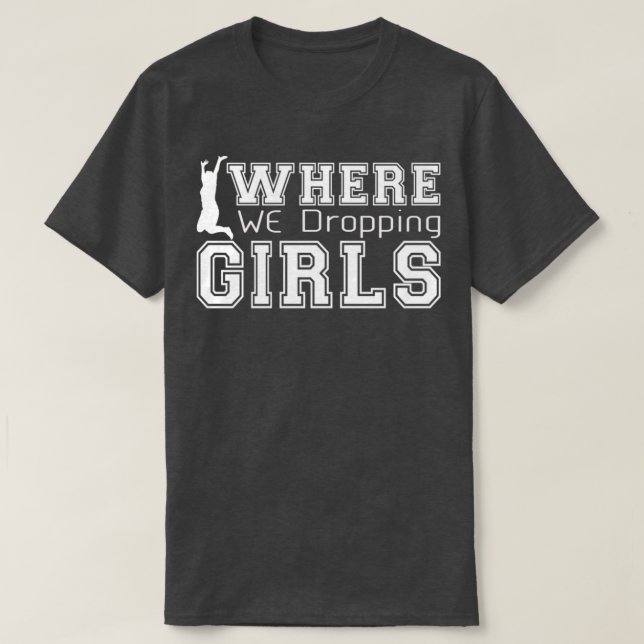 Wo wir Mädchen fallen lassenGaming Girl T-Shirt (Design vorne)