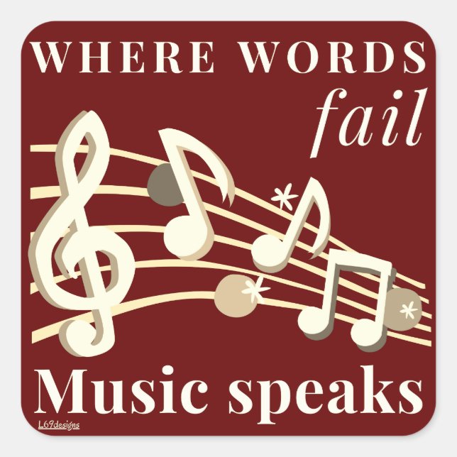 WO WORTE VERSAGT MUSIKSPRECHEN inspirierend Gesche Quadratischer Aufkleber (Vorderseite)