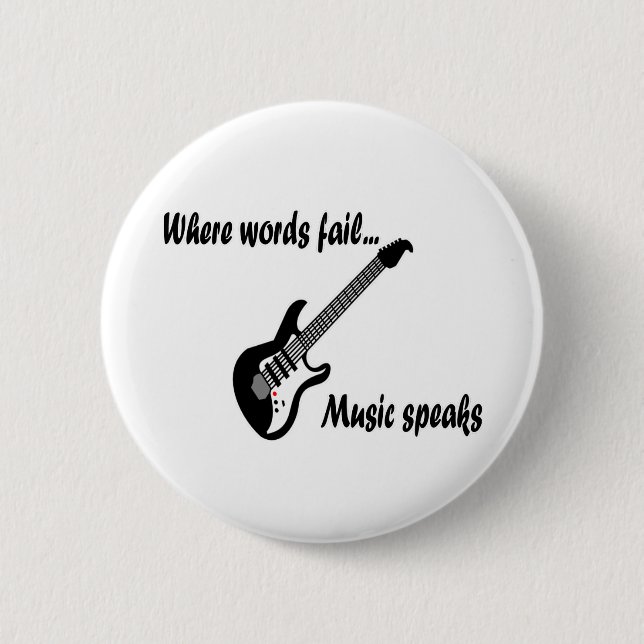 Wo Wörter Versagt werden, spricht Musik Button (Vorderseite)