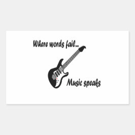 Wo Wörter Versagt werden, spricht Musik Rechteckiger Aufkleber