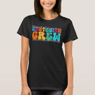 Woche für die Bewertung der Crew des Custodians Zu T-Shirt