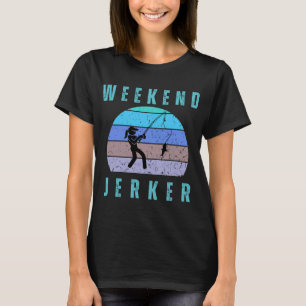 Wochenend-Ausflippen Angeln T-Shirt