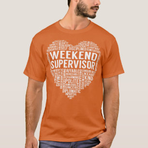 Wochenendaufseher - Herz 1 T-Shirt