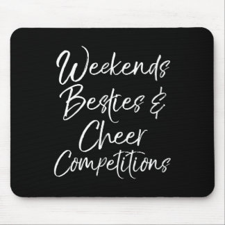 Wochenende Besties Und Cheer Competition Passende Mousepad