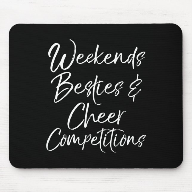 Wochenende Besties Und Cheer Competition Passende  Mousepad (Vorne)