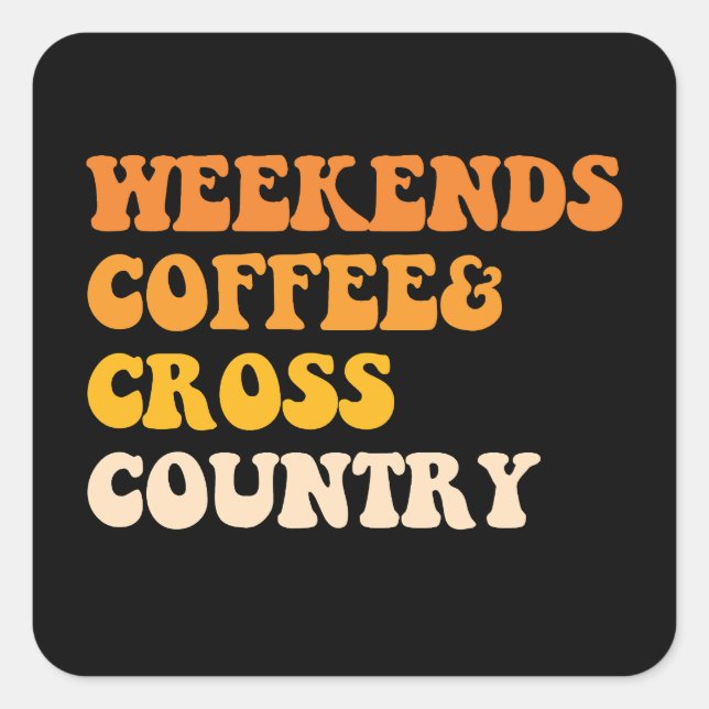 Wochenende Coffee Cross Country Runner Quadratischer Aufkleber (Vorderseite)