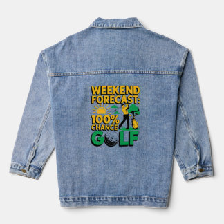 Wochenende Prognose 100% Chance auf Golf Jeansjacke