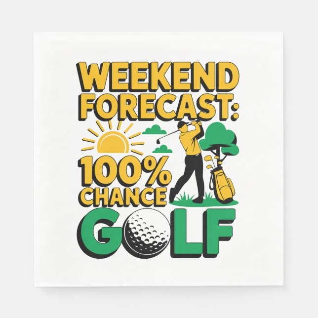 Wochenende Prognose 100% Chance auf Golf Serviette (Vorderseite)