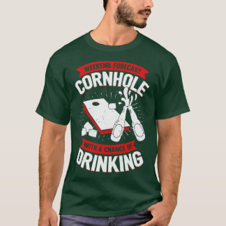 Wochenende-Prognose für Cornhole Sack Toss Spieler T-Shirt
