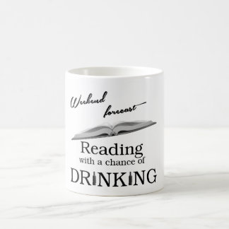 Wochenende prognostiziert: Ablesen…. Kaffeetasse