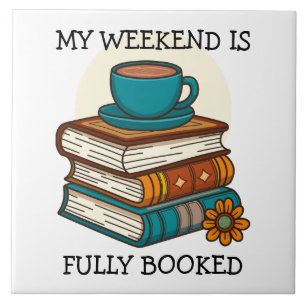Wochenende voll ausgebucht Bücherliebhaber Fliese