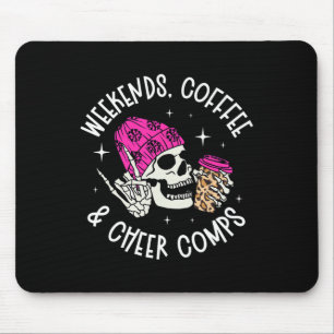 Wochenenden Kaffee Cheer Mutter einer Cheerleader- Mousepad