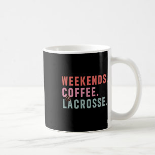 Wochenenden-Kaffee-Lacrosse-Mama für Spieler Lax F Kaffeetasse