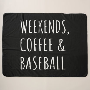 Wochenenden, Kaffee und Baseball I Sherpadecke