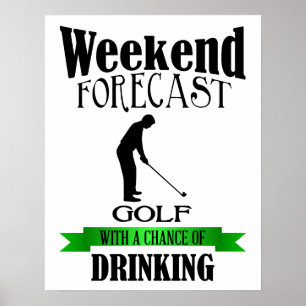 Wochenenden-Prognosen-Golfmöglichkeit des Poster