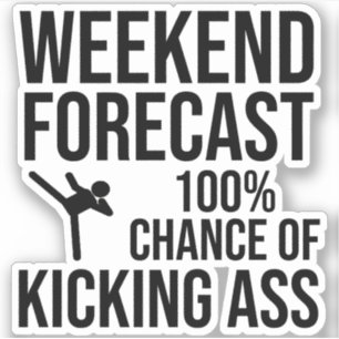 Wochenendprognose - 100% Chance auf Kicking-Ass Aufkleber