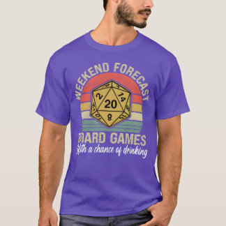 Wochenendprognose Brettspiele und Trinken Familie T-Shirt