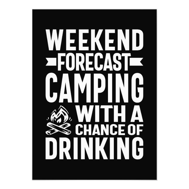 Wochenendprognose Camping mit der Chance zu trinke Fotodruck (Vorne)