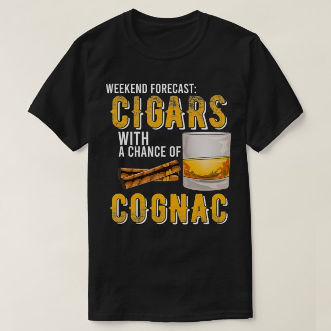Wochenendvorausschätzung Zigarren mit Chance auf C T-Shirt (Design vorne)