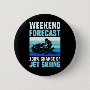 Wochenendvorhersage 100% Chance Auf Jetski Fahren Button