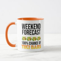 Wochenendvorhersage - 100% Chance auf Tiki Bars
