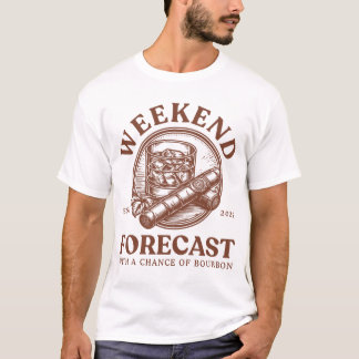 Wochenendvorhersage, es besteht eine Chance auf Bo T-Shirt