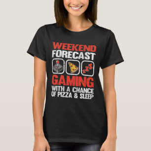 Wochenendvorhersage Gaming mit einer Chance auf Pi T-Shirt