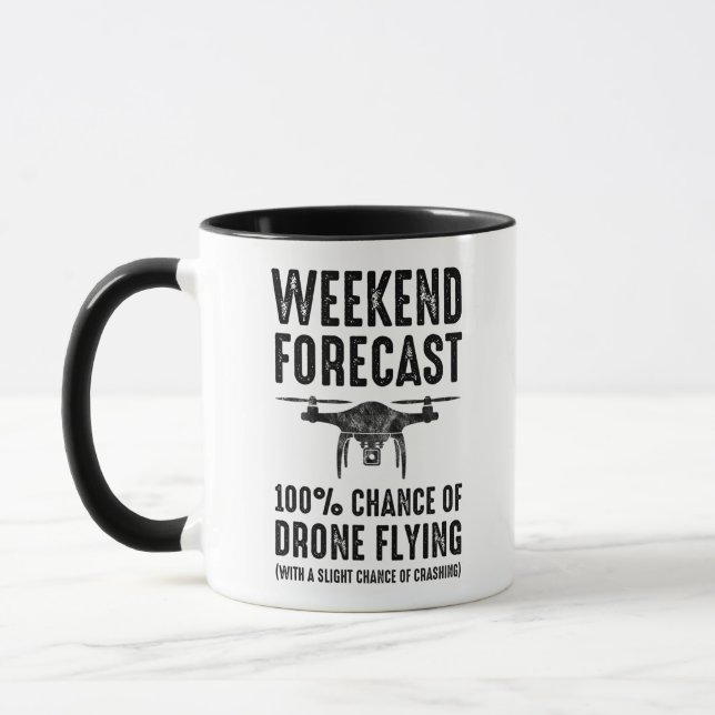 Wochenprognose - 100 % Chance auf Drohnenfliegen Tasse (Links)