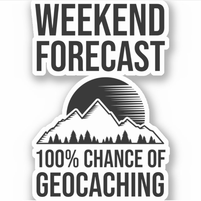 Wochenprognose - 100% Geocaching-Chance Aufkleber (Vorderseite)