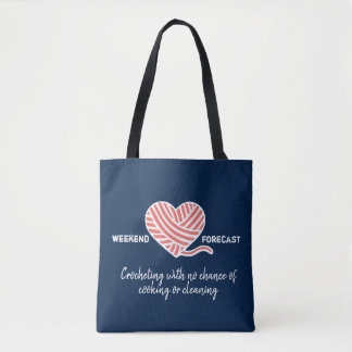 Wochenprognose Crocheting keine Chance zu kochen Tasche